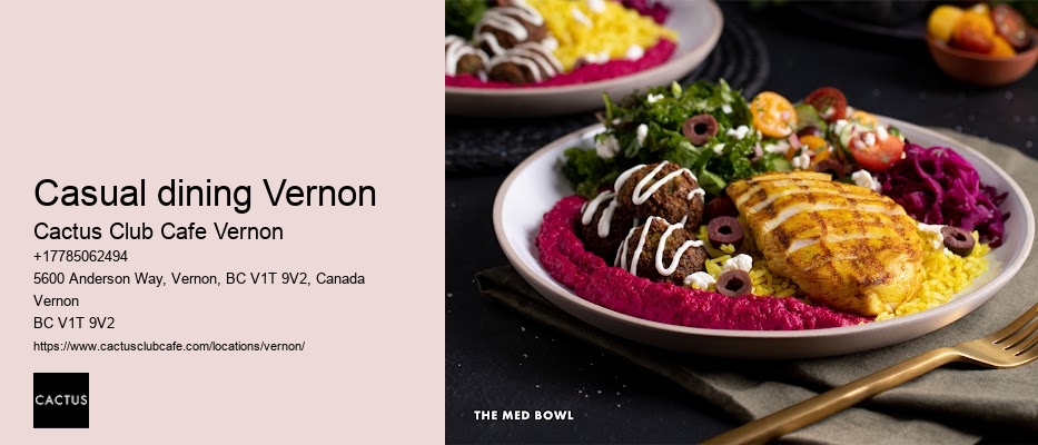 Vernon BC upscale dining