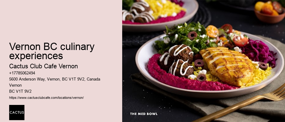 Vernon BC culinary experiences for foodies
