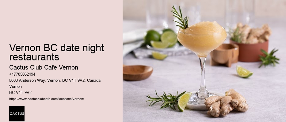 Vernon BC date night restaurants