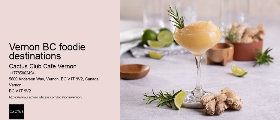 Vernon BC foodie destinations
