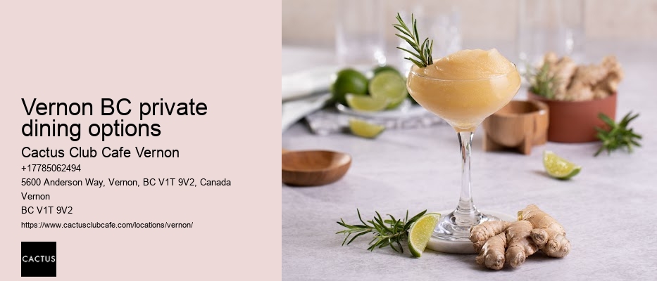 Vernon BC private dining options