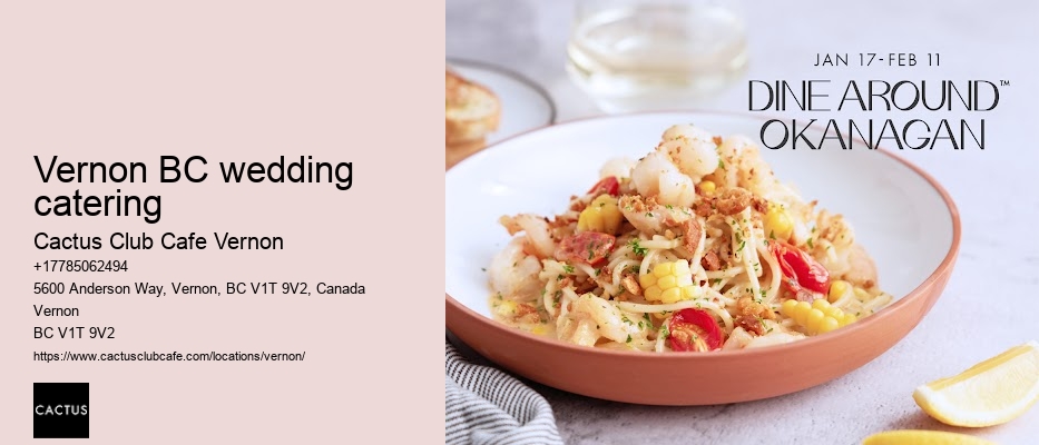 Exquisite dining options Vernon