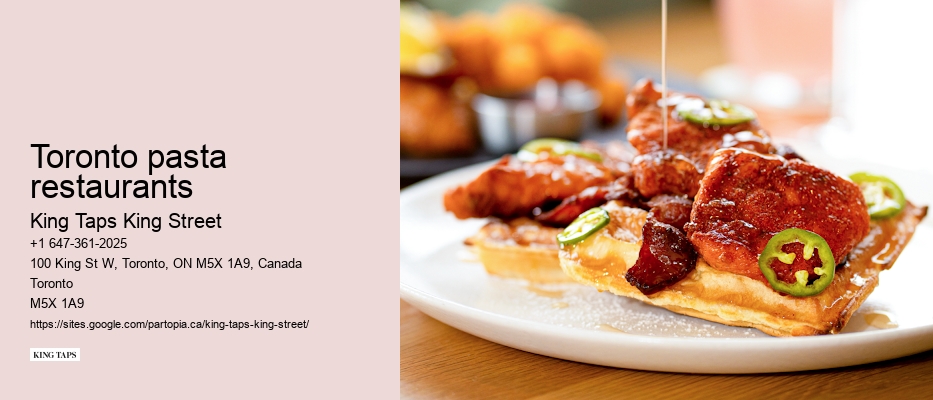 Toronto pasta restaurants