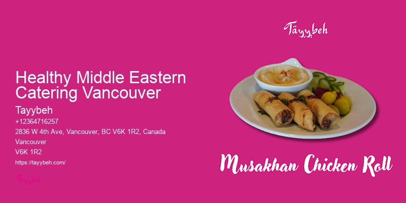 Healthy Syrian Lunch Vancouver