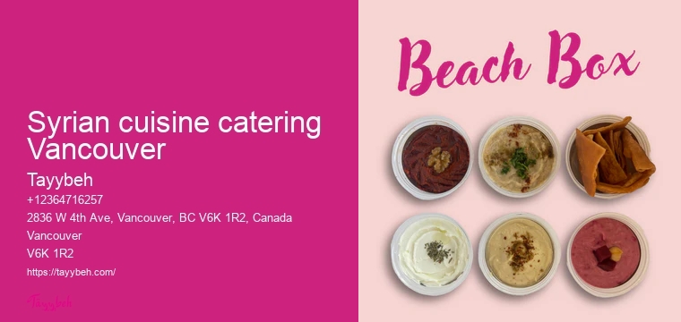 Syrian food catering services Vancouver