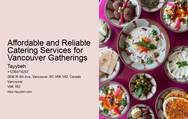 Affordable and Reliable Catering Services for Vancouver Gatherings