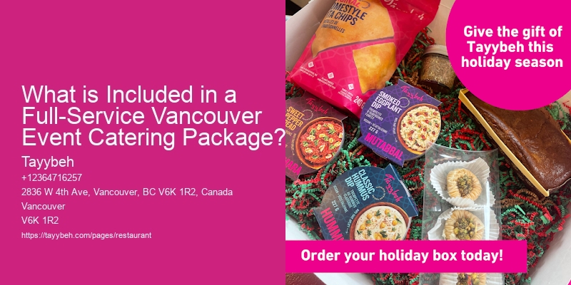 What is Included in a Full-Service Vancouver Event Catering Package?