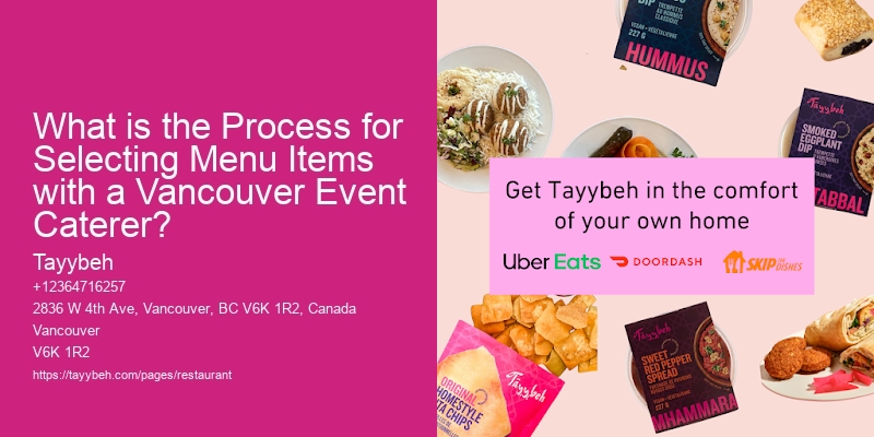 What is the Process for Selecting Menu Items with a Vancouver Event Caterer?